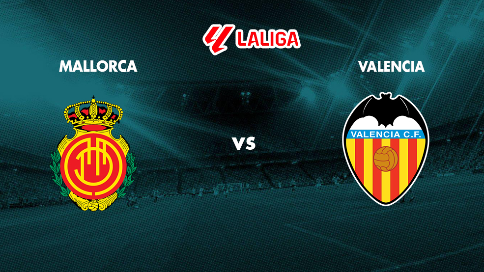 LIVE: Mallorca vs Valencia